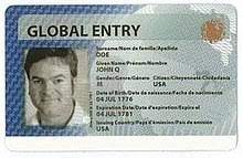 Maybe you would like to learn more about one of these? Global Entry Wikipedia