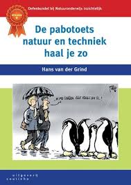 Bol Com De Pabotoets Natuur En Techniek Haal Je Zo 9789046904749 Hans Van Der Grind Boeken Boeken Lezen Geschiedenis
