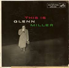 Glenn Miller And His Orchestra This Is Glenn Miller Buy Lp Comp At Discogs Cool Album Covers Glenn Miller Album Covers