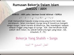 Tingkatan islam, iman dan ihsan. Akhlak Etika Bekerja Dalam Islam By Rikza Maulan