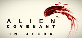 Film deleted scenes goofs novelization soundtrack characters short films. Alien Covenant In Utero On Steam