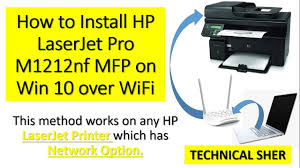 Hp laserjet pro mfp m127fn drivers latest version: How To Install Hp Laserjet Pro M1212nf On Wifi Wireless Youtube