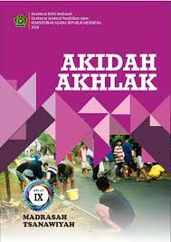 2012/2013 soal akidah akhlaq kelas 8. Akidah Akhlak Mts Kelas 9 Pustaka Digital Pendidikan Islam