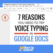7 Reasons You Need To Try Voice Typing In Google Docs Voice Type Teacher Technology Teaching Computers