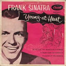 ترجمه با توضیحات آهنگ Young At Heart از Frank Sinatra