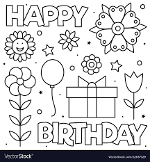 Free printable happy birthday coloring pages are a fun way for kids of all ages to develop creativity focus motor skills and color recognition. Happy Birthday Coloring Page Black And White Vector Illustration Download A Free Pr Happy Birthday Coloring Pages Birthday Coloring Pages Mom Coloring Pages