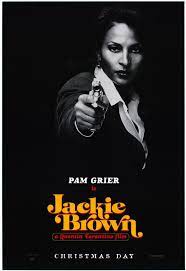 Movie info when flight attendant jackie brown (pam grier) is busted smuggling money for her arms dealer boss, ordell robbie (samuel l. Jackie Brown 1997 Movie Posters 7 Of 9