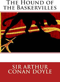 The Hound of the Baskervilles: Conan Doyle, Sir Arthur: 9781503312753:  Amazon.com: Books