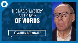 The magic mystery, and power of words (w/ Jonathan Berkowitz, author)