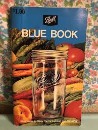 Vintage Ball Blue Book Canning Cookbook 1974 1970s Housewife Ebay Ball Blue Book Blue Books Canning