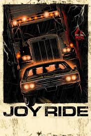 Joyride Joy Ride Ride Movie Horror Movie Posters