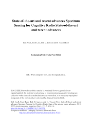 Pdf Spectrum Sensing For Cognitive Radio State Of The Art And Recent Advances