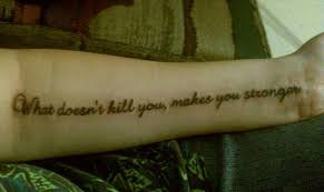 Harley Quinn Find What You Love And Let It Kill You Tattoo 6 Left Forearm Black White Forget What Font What Doesn T Kill You Makes You Stronger Tattoo Quotes How To Make Make It Yourself