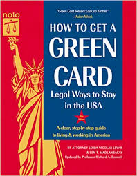 Check spelling or type a new query. How To Get A Green Card Legal Ways To Stay In The U S A 4th Ed Lewis Loida Nicolas Madlansacay Len T Repa Barbara Kate Sherman Spencer Boswell Richard A 9780873375313 Amazon Com Books