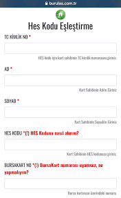 .süre uzatımına gidilirken, vatandaşlar burulaş'ın müşteri hizmet noktalarına gitmeden de internet üzerinden kartlarına kolaylıkla hes kodu eşleştirmesi yapabilecek. Bursa Ulasim Kartlarinda Hes Kodu Eslestirme Suresi Facebook