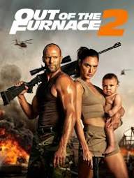 Best - 🎬 Out of the Furnace 2 (2025) The desert burns, the steel breaks, and Jason Statham rises in a role that redefines action hero grit. Out of the Furnace 2