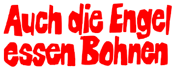 The documentary film is a tribute of vera and giuliana gemma to their father and their mother natalia that. Auch Die Engel Essen Bohnen Wikipedia