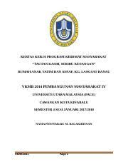 Kertas kerja program khidmat masyarakat mpu3452 nama projek : Kertas Kerja Program Khidmat Masyarakat Rumah Anak Yatim Kg Langsat Ranau Kertas Kerja Program Khidmat Masyarakat U201ctautan Kasih Seribu Course Hero