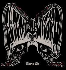 Electric Wizard Time To Die Amazon Com Music