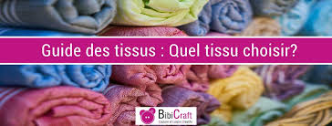 Generalites sur les ouvrages d'art. Guide Des Tissus Pour Apprendre A Coudre Bibicraft