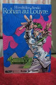 • art of jojo's bizarre adventure • may contain spoilers • all credits go to hirohiko araki & lucky land communications & shūeisha & david prod. Rohan Au Louvre In Sendai