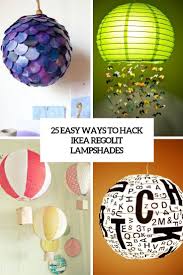 Easy Ways To Hack Ikea Regolit Lampshades Cover Paper Lampshade Round Paper Lanterns Ikea
