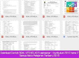 Download Contoh Soal Uts Kelas 5 Semester 1 Kurikulum 2013 Tema 2 Semua Mata Pelajaran Terbaru 2015 Kurikulum Sekolah Dasar Pendidikan