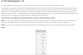 Write code to convert a given number into words. Solved 5 18 Homework 1 4 To Make Telephone Numbers Easier Chegg Com