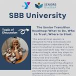 SBB University: The Senior Transition Roadmap