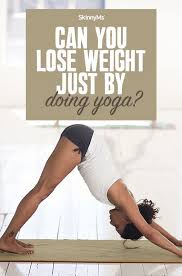 Can I Lose Weight With Yoga And Pilates Pin On Weight Loss