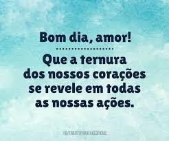 Frases De Bom Dia Meu Amor