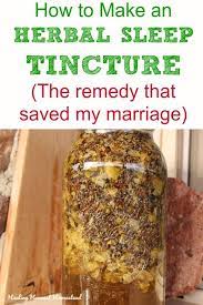 How To Make An Herbal Remedy To Help You Sleep Tincture Or Tea This Saved My Marriage All Posts Healing Harvest Homestead Herbs For Health Home Health Remedies Natural Health Remedies
