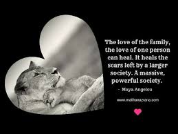 17 Maya Angelou Quotes On Family Maya Angelou Quotes Maya Angelou Family Fun Quotes