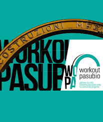 Workout Pasubio. Un concorso di progettazione per rigenerare l'ex ...