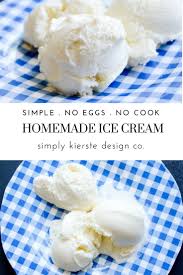 Simple Homemade Vanilla Ice Cream No Eggs No Cook Recipe Ice Cream Maker Recipes Easy Ice Cream Recipe Homemade Homemade Vanilla Ice Cream