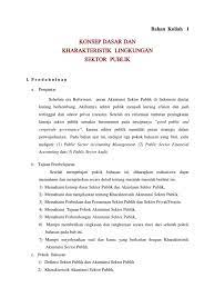 Pengertian sektor publik dari sudut pandang ilmu ekonomi sektor publik sering didefinisikan sebagai. Akuntansi Sektor Publik