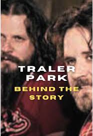 The Story Behind the Trailer Park with Dallas Davidson
