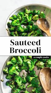 Simple Sauteed Broccoli A Couple Cooks Recipe Broccoli Recipes Side Dish Cooking Fresh Broccoli How To Cook Broccoli