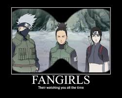 Fangirls Motivator By Bunjithewolf Deviantart Com On Deviantart Funny Naruto Memes Naruto Funny Anime Naruto