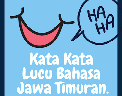 Maybe you would like to learn more about one of these? Kata Singkat Lucu Bahasa Jawa