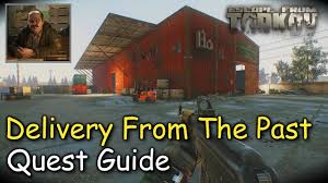 Delivery From The Past Quest Guide Prapor Escape From Tarkov Youtube