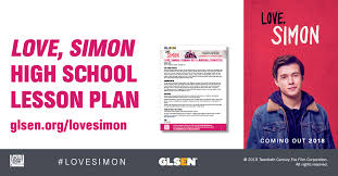 Love Simon Coming Out Invisible Identities Lesson Glsen
