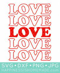Download 15 Free Valentine Svg Files Happiness Is Homemade