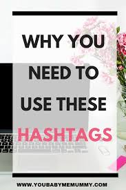 It's also clear from #parentingsupport and #parenting101 that parents use instagram to … Why You Need To Use These Hashtags You Baby Me Mummy