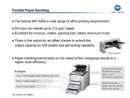 Find the konica minolta business products support and driver's download information for your country. Bizhub 40 P Product Presentation Bizhub 40 P