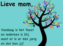 Vandaag Is Het Feest Want Mam Is Jarig Moeder Leuke Spreuken Verjaardagskaarten