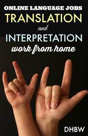 How To Work From Home And Make Money As A Language Translator Languages Jobs Transcription Jobs From Home Online Jobs From Home