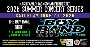 6/20/26 THE BOY BAND NIGHT (rescheduled from 5/23)