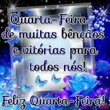 Resultado de imagem para Feliz quarta-feira