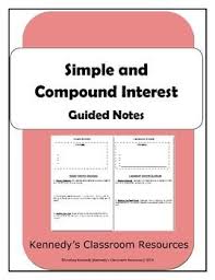 Simple And Compound Interest Guided Notes Consumer Math Compound Interest Guided Notes